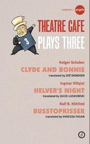 Theatre Café Plays Three