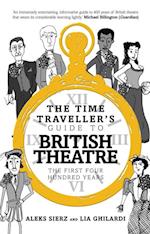 Time Traveller's Guide to British Theatre