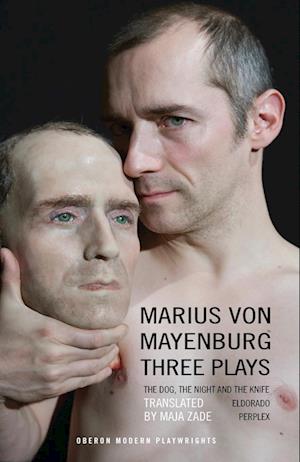 Mayenburg: Three Plays