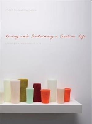 Living and Sustaining a Creative Life