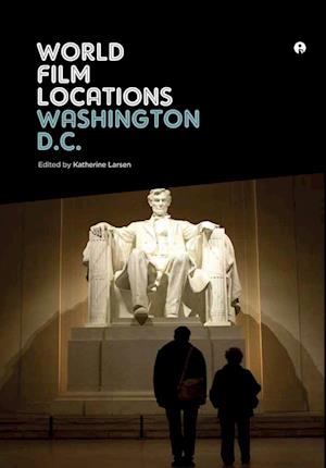 World Film Locations: Washington D.C.