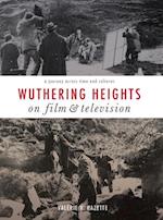 Wuthering Heights on Film and Television