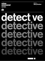 Crime Uncovered: Detective