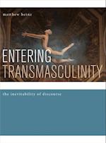 Entering Transmasculinity