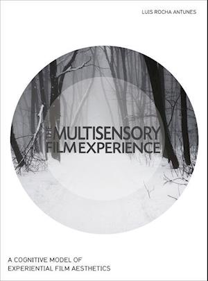 The Multisensory Film Experience