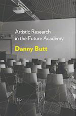 Artistic Research in the Future Academy