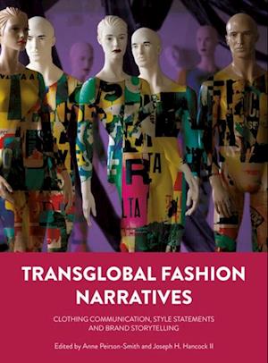 Transglobal Fashion Narratives