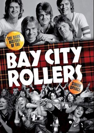 When The Screaming Stops: The Dark History Of The Bay City Rollers