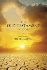 The Old Testament in Scots Volume One