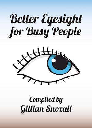 Better Eyesight for Busy People