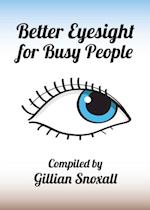 Better Eyesight for Busy People