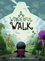 A Wonderful Walk 