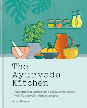 The Ayurveda Kitchen