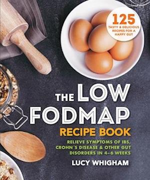 The Low-Fodmap Recipe Book