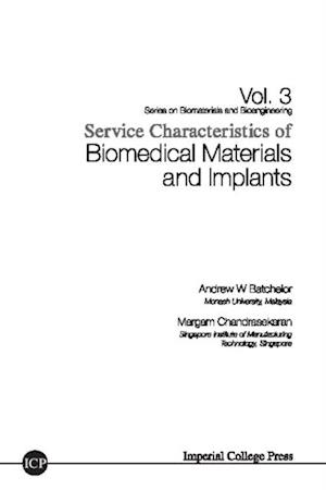 Service Characteristics Of Biomedical Materials And Implants