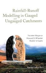 Rainfall-runoff Modelling In Gauged And Ungauged Catchments