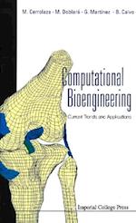 Computational Bioengineering: Current Trends And Applications