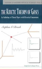 Kinetic Theory Of Gases, The: An Anthology Of Classic Papers With Historical Commentary