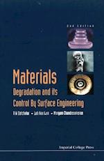 Materials Degradation And Its Control By Surface Engineering (2nd Edition)