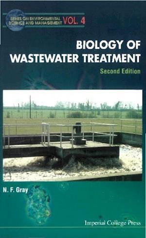 Biology Of Wastewater Treatment (2nd Edition)