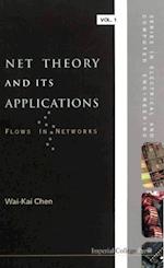 Net Theory And Its Applications: Flows In Networks