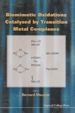 Biomimetic Oxidations Catalyzed By Transition Metal Complexes