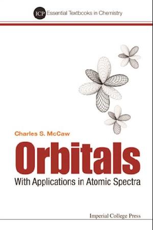 Orbitals: With Applications In Atomic Spectra