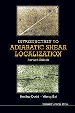 Introduction To Adiabatic Shear Localization (Revised Edition)
