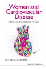 Women And Cardiovascular Disease: Addressing Disparities In Care