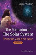 Formation Of The Solar System, The: Theories Old And New (2nd Edition)