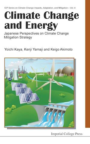 Climate Change And Energy: Japanese Perspectives On Climate Change Mitigation Strategy