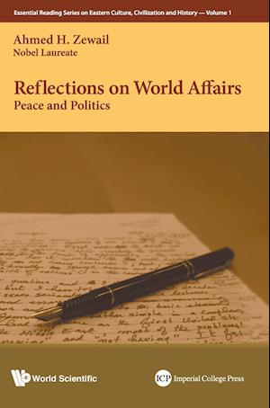 Reflections On World Affairs: Peace And Politics