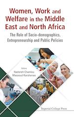 Women, Work and Welfare in the Middle East and North Africa