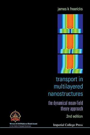 Transport In Multilayered Nanostructures: The Dynamical Mean-field Theory Approach