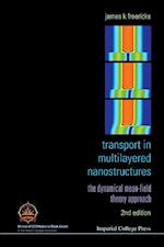 Transport In Multilayered Nanostructures: The Dynamical Mean-field Theory Approach