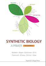 Synthetic Biology - A Primer (Revised Edition)