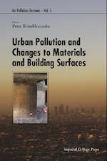 Urban Pollution And Changes To Materials And Building Surfaces