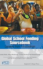 Global School Feeding Sourcebook: Lessons From 14 Countries