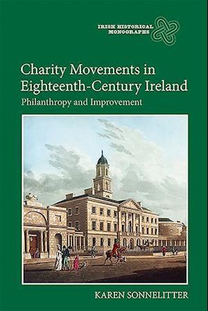 Charity Movements in Eighteenth-Century Ireland