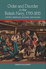 Order and Disorder in the British Navy, 1793-1815