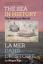 The Sea in History - The Medieval World