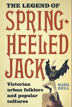 The Legend of Spring-Heeled Jack