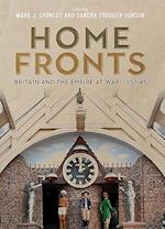 Home Fronts - Britain and the Empire at War, 1939-45