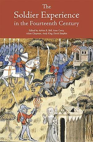 The Soldier Experience in the Fourteenth Century
