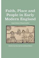 Faith, Place and People in Early Modern England