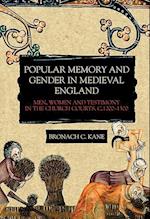 Popular Memory and Gender in Medieval England