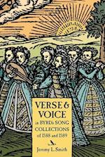Verse and Voice in Byrd's Song Collections of 1588