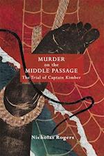 Murder on the Middle Passage
