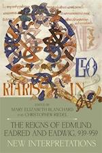The Reigns of Edmund, Eadred and Eadwig, 939-959