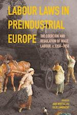 Labour Laws in Preindustrial Europe